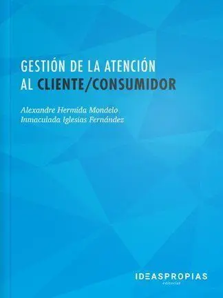 Gestión de la Atención Al Cliente/Consumidor