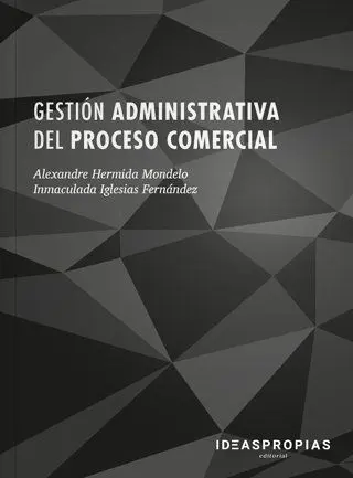Gestión Administrativa del Proceso Comercial