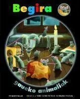 Begira. Gaueko Animaliak
