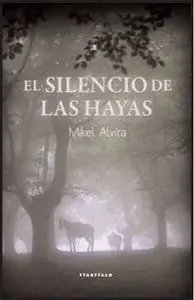 El Silencio de las Hayas