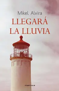 LlegarãÂ¡ la Lluvia