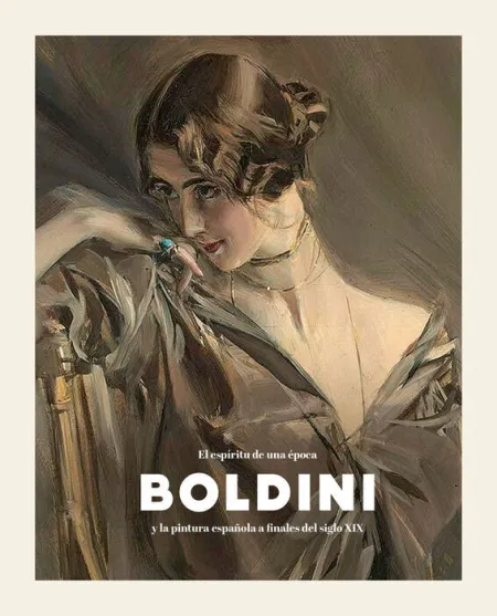 Boldini y la Pintura Española a Finales del Siglo Xix