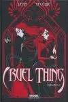 *** Cruel Thing Volumen 2