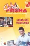 Club Prisma A2/B1 - Libro Profesor + Cd