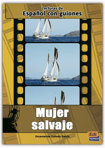 Espaã?Â±Ol con Guiones. Mujer Salvaje