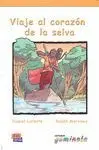 Viaje Al Corazã?Â³N de la Selva