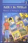 Alejo y Su Pandilla. Libro 3