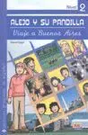 Alejo y Su Pandilla. Libro 2