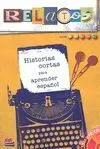 Relatos Historias Cortas para Aprender Español
