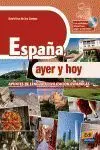 Espaã?Â±A, Ayer y Hoy - Libro + Cd-Rom