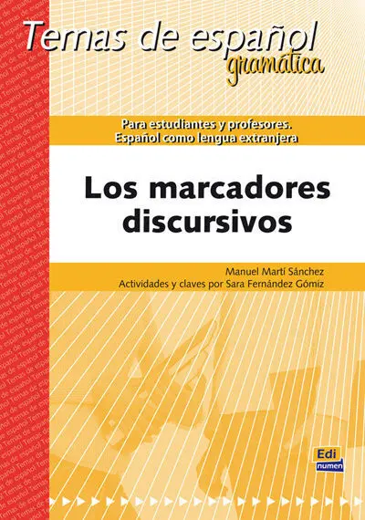 Los Marcadores Discursivos