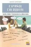 Espaã?Â±Ol Coloquial (Nueva Ediciã?Â³N)