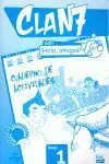Clan 7 con ¡Hola, Amigos! Cuaderno Ejer.