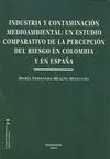 Industria y Contaminacion Medioambiental: un Estudio Comparativo