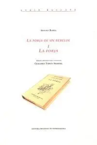 La Forja de un Rebelde 1. La Forja