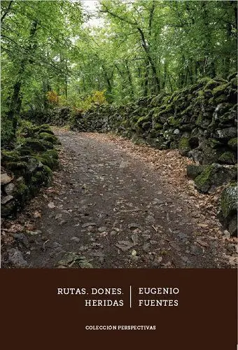 Rutas. Dones. Heridas