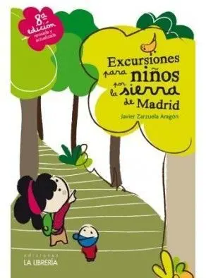 Excursiones para Niã?Â±Os por la Sierra de Madrid
