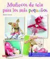 Muñecos de Tela para los Mas Pequeños - 30 Proyectos Patron