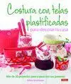 Costura con Telas Plastificadas para Decorar la Casa