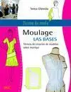 Diseño de Moda. Moulage. Las Bases