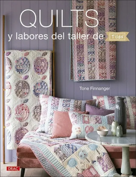 Quilts y Labores del Taller de Tilda
