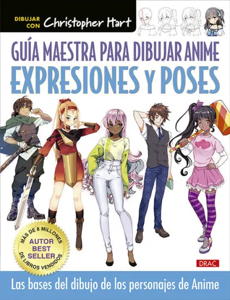 Guía Maestra para Dibujar Anime. Expresiones y Poses