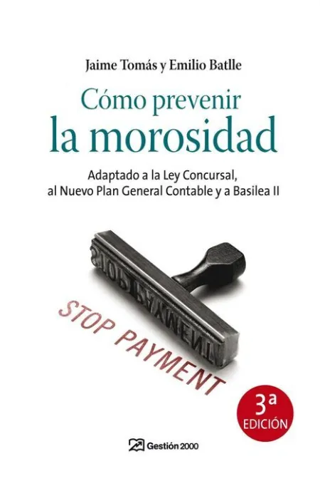 Como Prevenir la Morosidad 3Ã?Âª Edicion