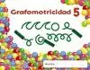 011 Trazos y Trazos 5 Grafomotricidad