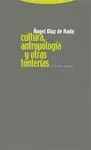 Cultura, Antropologia y Otras Tonterias