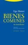 Bienes Comunes. Un Manifiesto