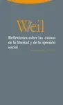 Reflexiones Sobre las Causas de la Libertad y de la Opresión Social