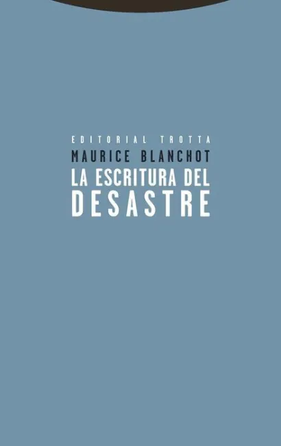 La Escritura del Desastre