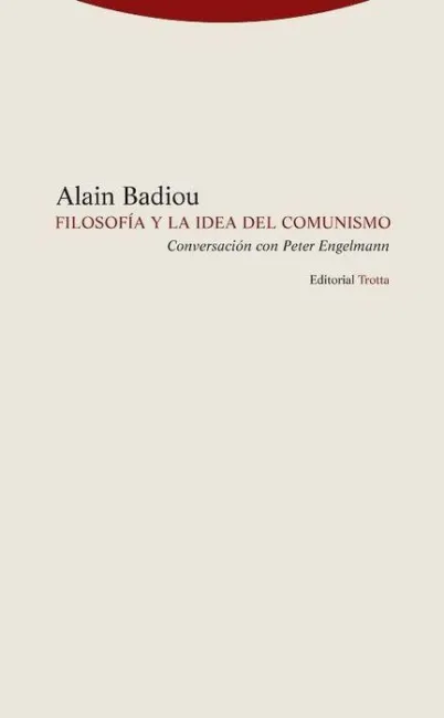 Filosofía y la Idea del Comunismo