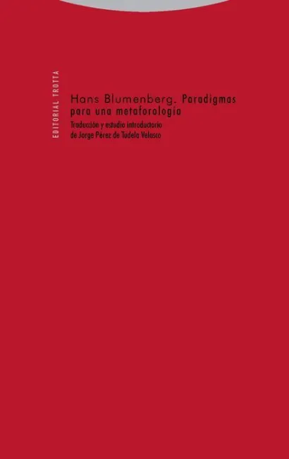 Paradigmas para una Metaforología