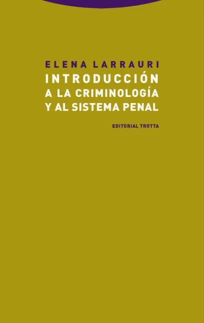 Introducción a la Criminología y Al Sistema Penal (Ne)