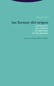 Las Formas del Origen