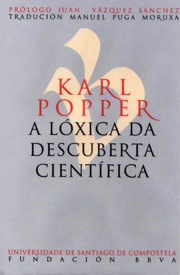 Karl Popper. A Lã³Xica Da Descuberta Cientã­fica