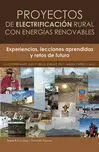 Proyectos de Electrificación Rural con Energias Renovables
