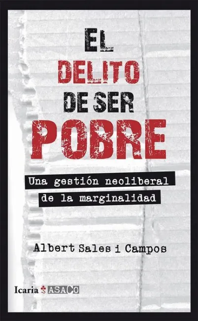 El Delito de Ser Pobre