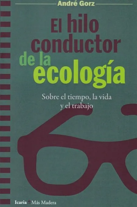 El Hilo Conductor de la Ecología