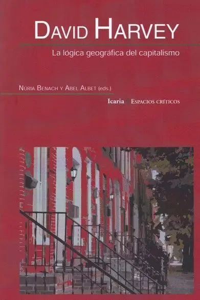 La Logica Geografica del Capitalismo