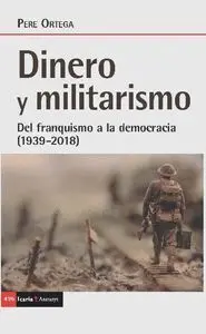 Dinero y Militarismo