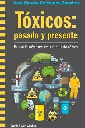 Toxicos: Pasado y Presente