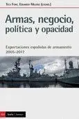 Armas, Negocio, Politica y Opacidad