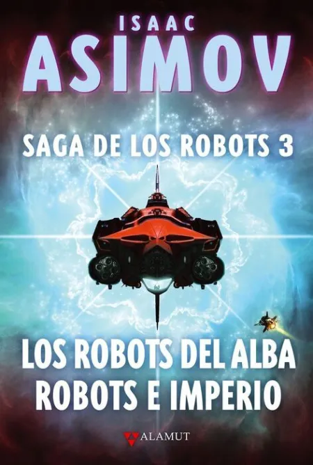 Los Robots del Alba / Robots e Imperio