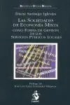 Sociedades de Economia Mixta Como Forma de Gestion de los Servicios Publicos Locales, las.