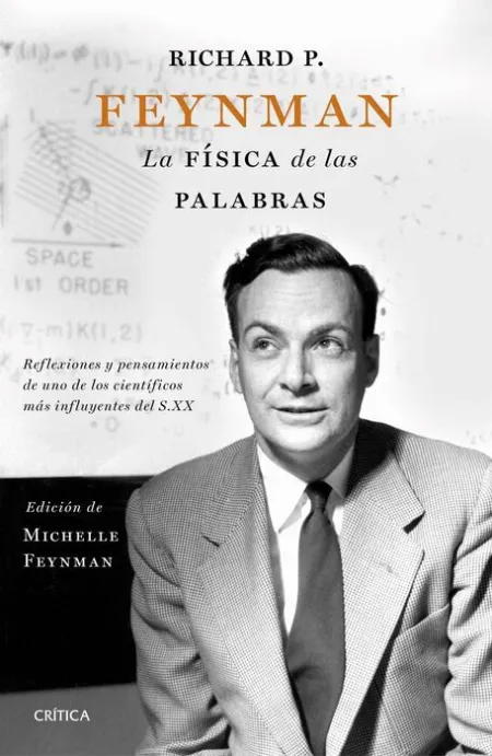 La Fisica de las Palabras ( Richard P. feynman )