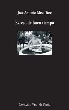 Exceso de Buen Tiempo