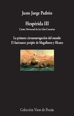 Hespérida Iii. Canto Universal de las Islas Canarias