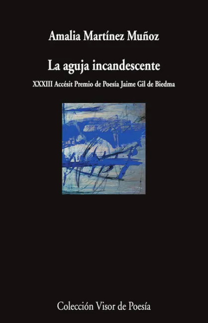 La Aguja Incandescente